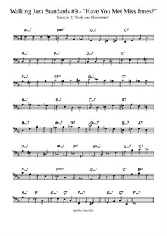 Have You Met Miss Jones? Lesson - Exercise 2: Scales and Chromatics